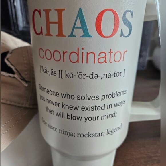 CHAOS COORDINATOR  40 oz Tumbler with Straw NIB - Picture 2 of 8